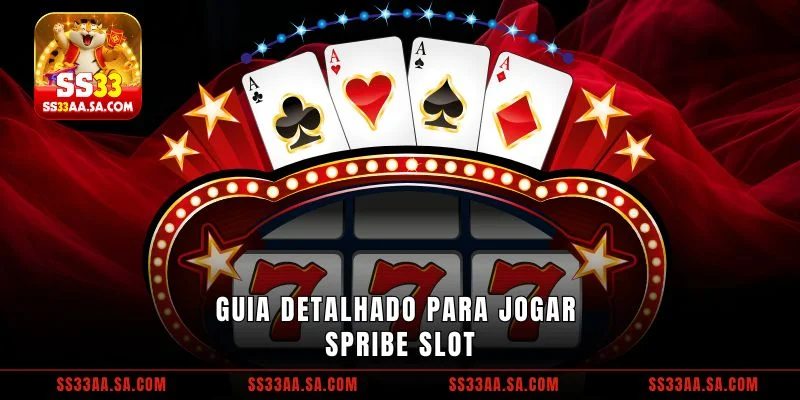 Guia detalhado para jogar Spribe Slot