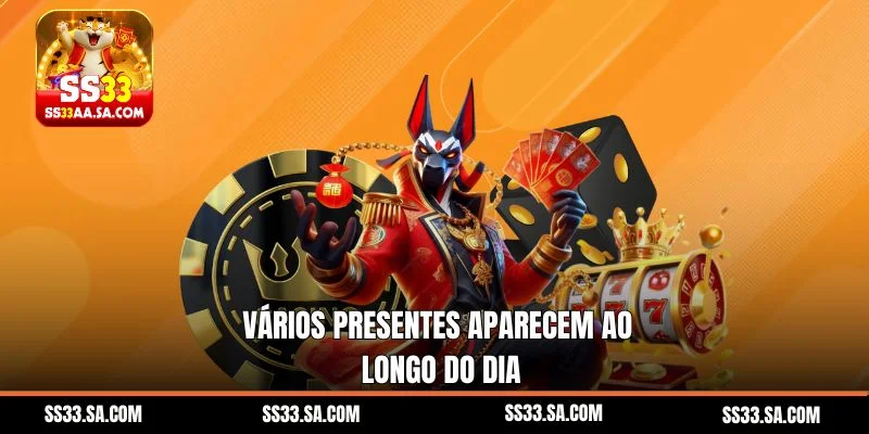 Vários presentes aparecem ao longo do dia